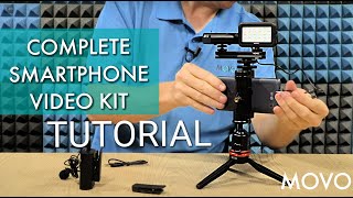 Tutorial  MOVO Complete Smartphone Video Kit [upl. by Reeba]