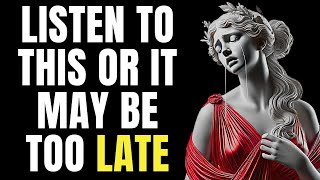 Youll Regret Not Watching This Video  Stoic Lessons People Learn Too Late in Life [upl. by Nevuer]