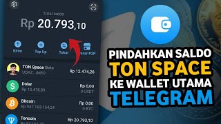 🚨CARA PINDAHKAN SALDO TON SPACE KE WALLET TELEGRAM [upl. by Cookie]