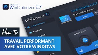 Ashampoo WinOptmizer 27  Travail performant avec votre Windows [upl. by Pish]