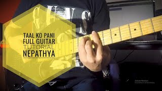 Taal Ko Pani  Easy Guitar Lesson  Nepathya [upl. by Erik353]