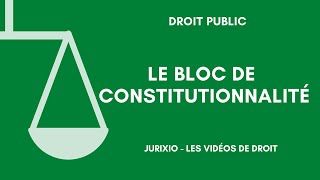 Le bloc de constitutionnalité [upl. by Cathyleen]