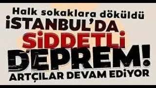 İSTANBULDA KÖTÜ ŞİDDETLİ DEPREM OLDU [upl. by Aelem]