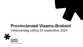 Provincieraad VlaamsBrabant  zitting 24 september 2024 [upl. by Egiarc]