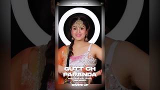 Gutt Ch Paranda Shorts Video Preet Sandhu [upl. by Litnahc]