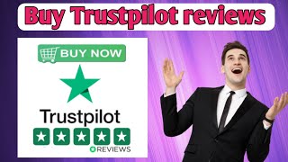 how to buy Trustpilot reviewshow to purchase trustpilot reviewshow to buy reviews on trustpilot [upl. by Tawsha]