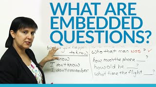 Conversational English  What are Embedded Questions [upl. by Ynehpets]