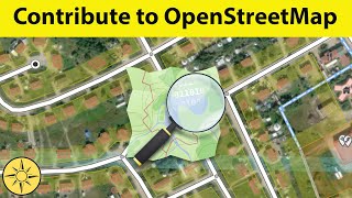 How to Contribute to OpenStreetMap [upl. by Rutherford]