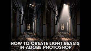 How To Create Light Beams In Adobe Photoshop [upl. by Assiron]