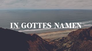 In Gottes Namen Lyric [upl. by Jarred]