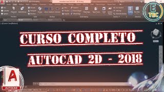 CURSO COMPLETO AUTOCAD 2018  2D [upl. by Aroda]