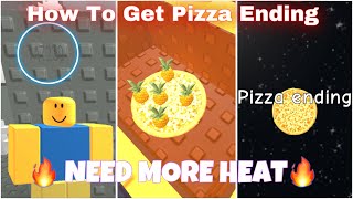 🔥NEED MORE HEAT🔥  Pizza Ending Full Walkthrough  Roblox [upl. by Harrington]