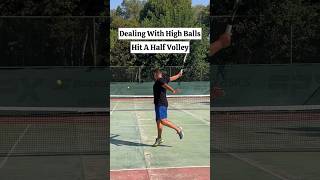 6 Ways To Handle High Balls in Tennis 🎾 shorts [upl. by Lucine]