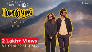 World Of MG Homecoming  S02E04  Welcome To Sela Pass  Ft Aisha Ahmed amp Ayush Mehra [upl. by Kelli685]