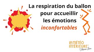 Respiration du ballon 🎈pour accueillir les météos inconfortables 🥴 [upl. by Cirnek445]