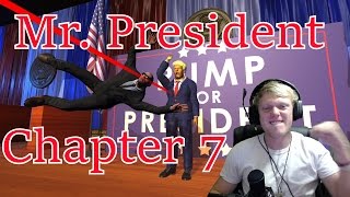 Mr President Chapter 7 [upl. by Salina]