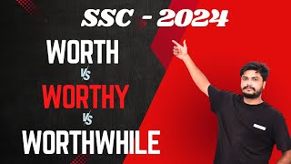 worth vs worthy vs worthwhile difference  English for ssc  2024 [upl. by Isteb655]