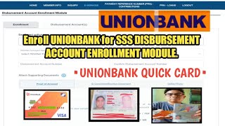 How to enroll UNIONBANK for SSS DISBURSEMENT ACCOUNT ENROLLMENT MODULE [upl. by Rellia]