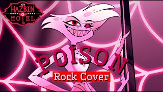 mimzy  Poison  from Hazbin Hotel  Official Lyric Video Extended Rock Cover [upl. by Orit]