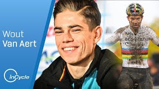 From Cyclocross to Classics Wout Van Aert  inCycle [upl. by O'Neil]