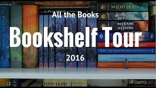 All the Book Bookshelf Tour  2016 [upl. by Baird742]