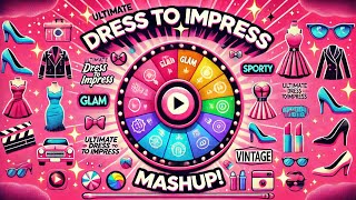 Playing the Ultimate Dress to Impress Mashup Challenge [upl. by Amalee466]