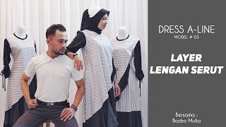 DRESS A LINE MODEL 03 LAYER LENGAN SERUT [upl. by Vassar]