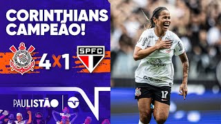 TIMÃO DÁ MAIS UM SHOW E É CAMPEÃO DO PAULISTÃO FEMININO CORINTHIANS 4 X 1 SÃO PAULO [upl. by Jilli23]