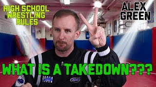 High School Wrestling Rules 39 What is a Takedown [upl. by Dilisio]