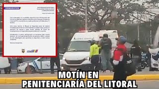 Amotinamiento en la Penitenciaría del Litoral deja varias víctimas [upl. by Ecargyram]