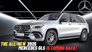 The All New 2025 Mercedes GLS SClass Official Revealed  THE COMBACK OF LUXURIOUS SUV [upl. by Eupheemia]