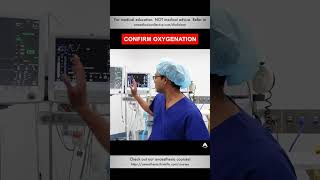 Confirm Oxygenation  anesthesiology anesthesia ventilator oxygenation [upl. by Lachlan]