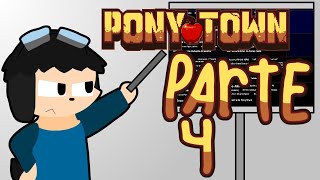 El MEGA Iceberg DEFINITIVO y COMPLETO de PONY TOWN  Parte 4 [upl. by Ashlie]