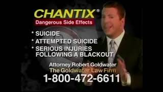 LITERALLY NEVER UPLOADED BEFORE Goldwater Law Firm  Chantix 2009 [upl. by Llehcal443]