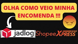 ✅ 2022 ATENÇÃOSHOPEE XPRESSJADLOG COMO CHEGOU MINHA ENCOMENDA [upl. by Barris]