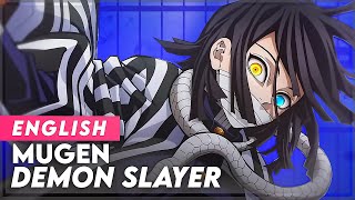 DEMON SLAYER KIMETSU NO YAIBA SEASON 4 OPENING  quotMUGENquot  ENGLISH VERSION  COVER And LYRICS [upl. by Porcia]