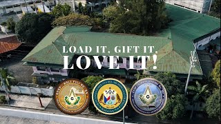 LOVE IT LOAD IT GIFT IT a Joint Community Project of Logia Noli Fili Nu 64 and Logia Mainit Nu 20 [upl. by Amann79]