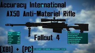 Accuracy International AX50 Anti Materiel Rifle Mod Fallout 4 Xbox One And PC Mod [upl. by Aiker]