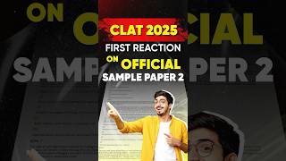 First Look at CLAT 2025 Sample Paper 2 Reactions amp Analysis [upl. by Ahserb]