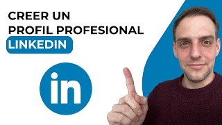 Comment Creer Un Profil Linkedin Professional [upl. by Aihsyla]