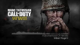 Call Of Duty WWII Soundtrack A Brotherhood Of Heroes Main Menu Theme [upl. by Calendre]