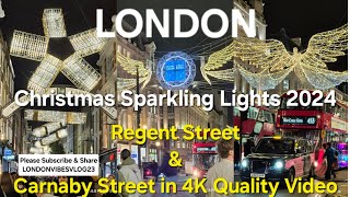 CHRISTMAS LIGHTS IN LONDON Regent Street amp Carnaby Street [upl. by Lindly]