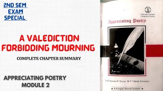 A VALEDICTION FORBIDDING MOURNINGAPPRECIATING POETRYJOHN DONNE2ND SEM EXAMS [upl. by Batchelor]