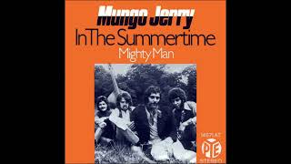 Mungo Jerry  In the Summertime 1970 [upl. by Thais]