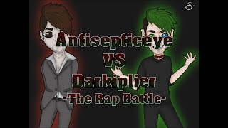 Antisepticeye VS Darkiplier The Rap Battle Feat DOON [upl. by Micah]