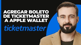 Cómo agregar un ticket de Ticketmaster a Apple Wallet nueva actualización 2024 [upl. by Leachim]