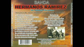 Banda Hermanos Ramirez De Lobatos Zacatecas  Tradicion Historia Y Cultura Del Corrido Disco [upl. by Halyhs751]