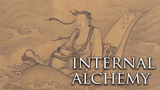 Internal Alchemy in Daoism [upl. by Ainollopa]