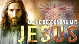 Meine Begegnung mit Jesus [upl. by Halli]