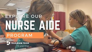 Nurse Aide  Explore Health and Wellness Programs at Durham Tech [upl. by Gracia75]